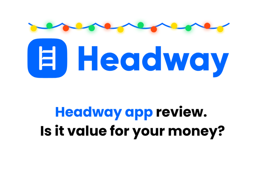 Headway app review. Is it value for your money