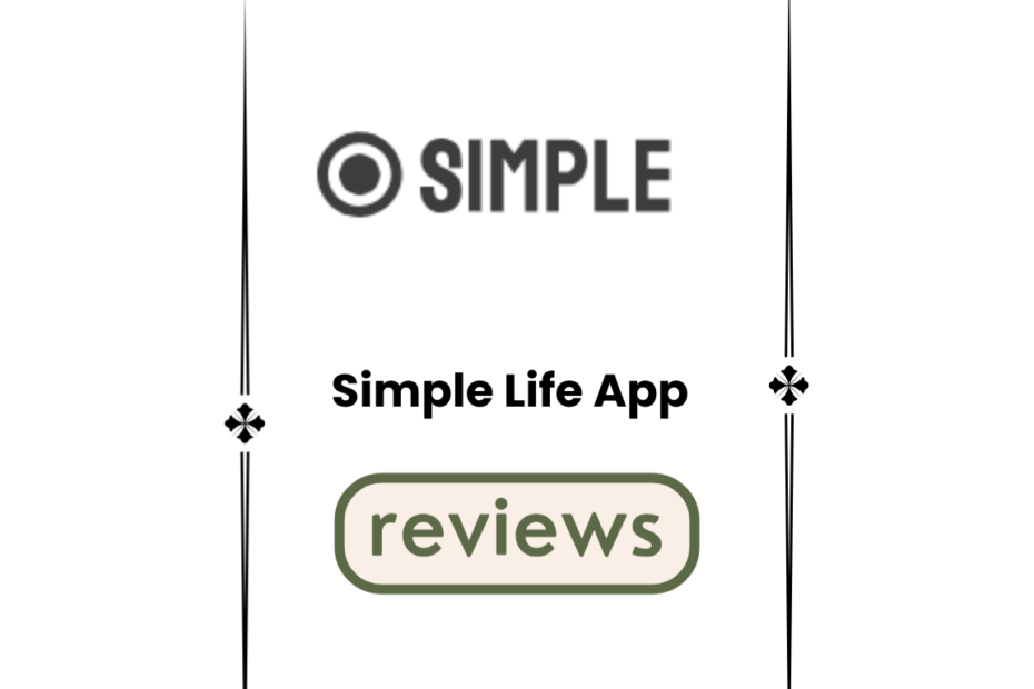 Simple Life App review