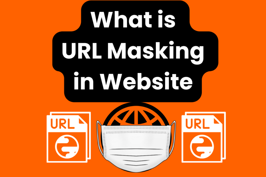 What Is Url Masking In Website