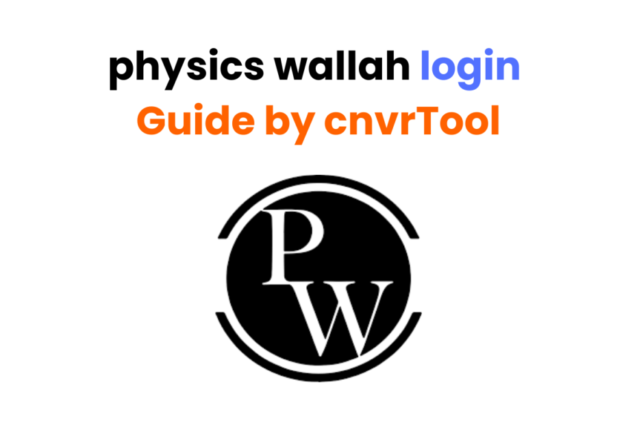 physics wallah login - Guide by cnvrTool