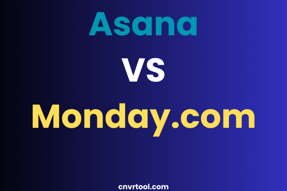 Asana Vs Monday.com