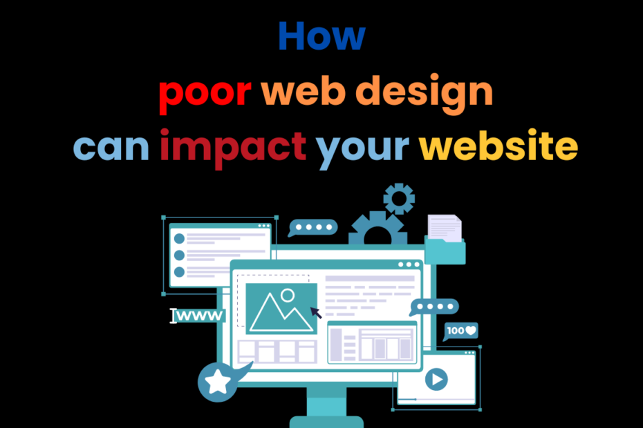 How poor web design can impact your website
