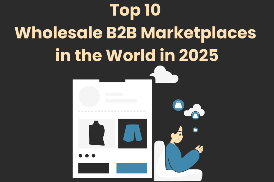 Wholesale B2B Marketplaces